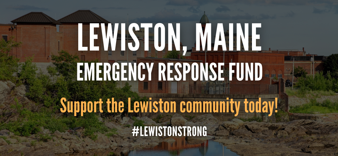 Granite United Way Supports the United Way of Androscoggin County Following Lewiston Maine Tragedy