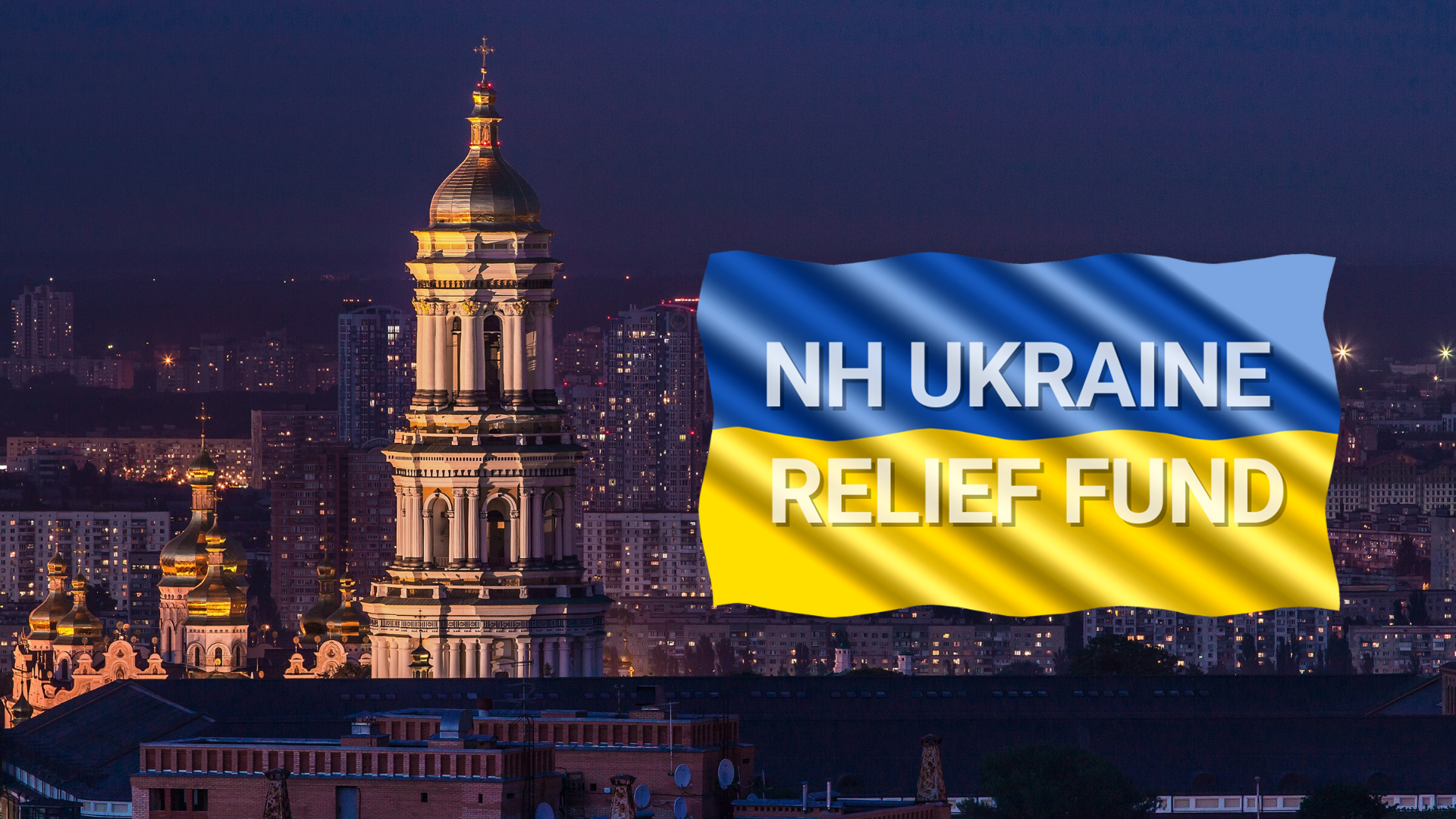 New Hampshire Ukraine Relief Fund Launches