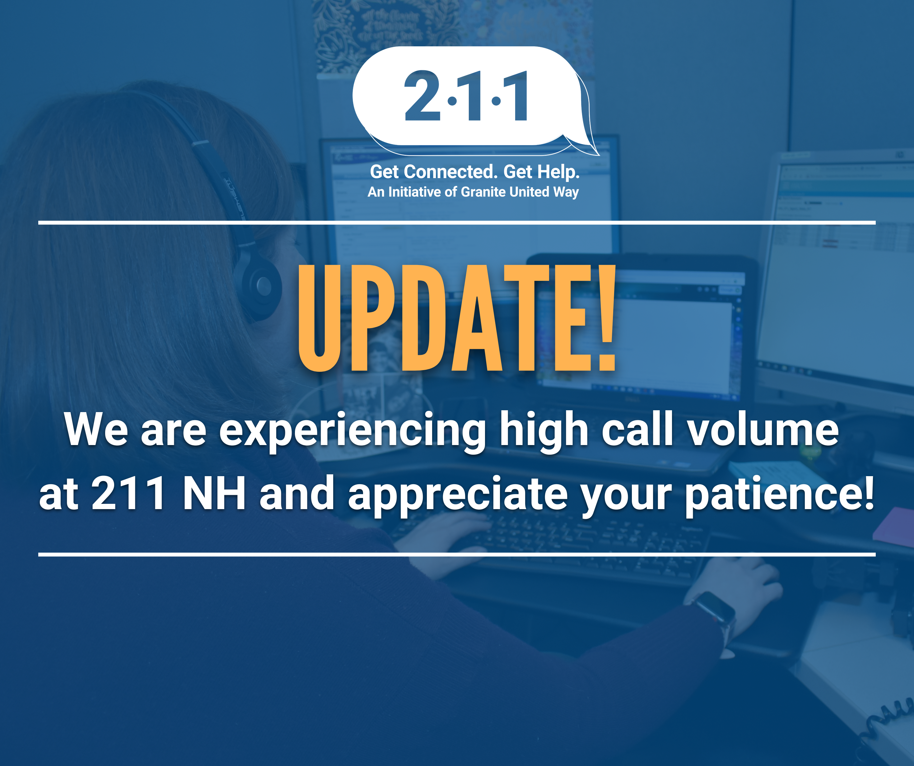 211 NH is Experiencing High Call Volume