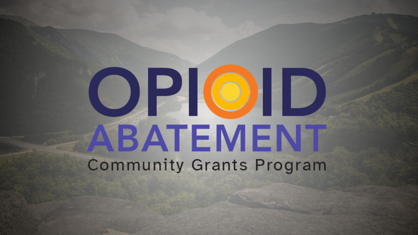 Opioid Abatement Community Grants Award $651,600 to 45 Organizations Across New Hampshire